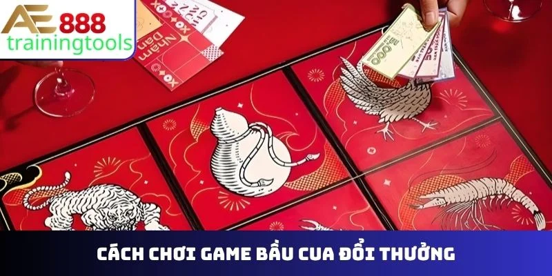 Game bầu cua đổi thưởng