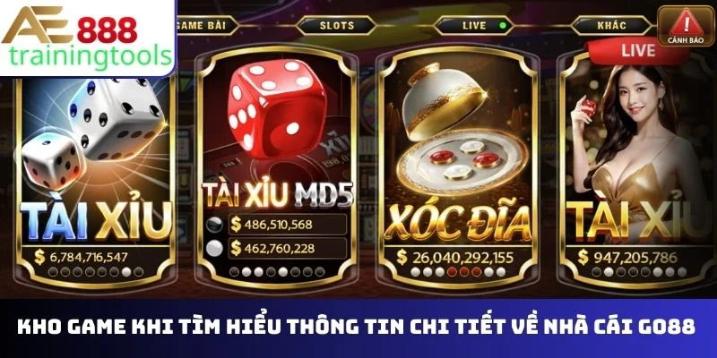 Kho game khi tìm hiểu thông tin chi tiết về nhà cái GO88